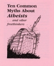 Ten Common Myths About Atheists (12 or 100 pack)